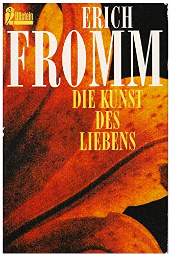 Die Kunst des Liebens. - Fromm, Erich