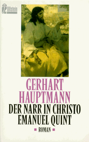 Der Narr in Christo Emanuel Quint (Taschenbuch) von Gerhart Hauptmann (Autor) - Hauptmann, Gerhart