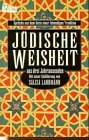 Jüdische Weisheit aus drei Jahrtausenden. - Steinberg, Israel, Landmann, Salcia
