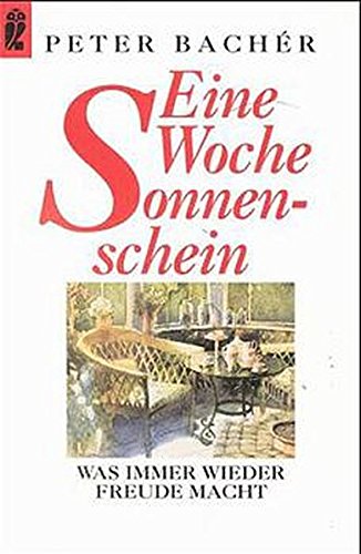 Stock image for Eine Woche Sonnenschein for sale by Goldstone Books