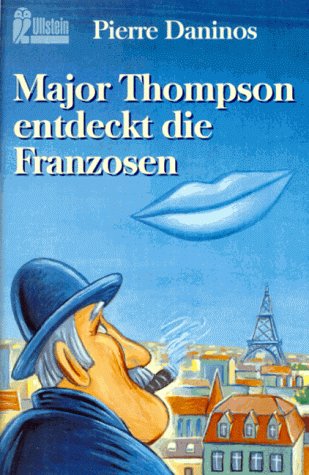 Stock image for Major Thompson entdeckt die Franzosen for sale by PRIMOBUCH