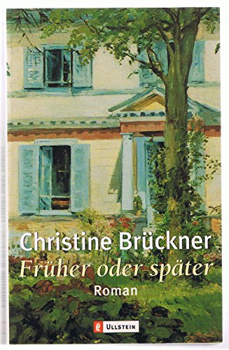 9783548237237: Frher oder spter. (German Edition)