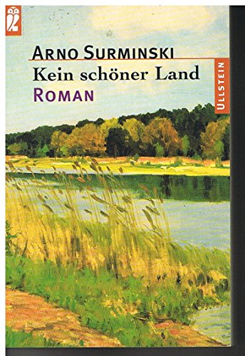 9783548237473: Kein schner Land.