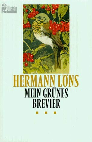 Beispielbild fr Mein grünes Brevier (Taschenbuch) von Hermann L ns (Autor) zum Verkauf von Nietzsche-Buchhandlung OHG