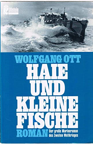 9783548239286: Haie und kleine Fische. Der groe Marineroman des Zweiten Weltkrieges.