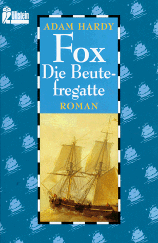 Fox. Die Beutefregatte. (9783548239293) by [???]