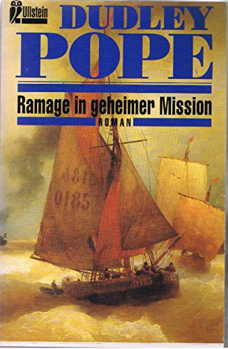 Ramage in geheimer Mission. (9783548240565) by Pope, Dudley