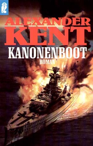 Kanonenboot. (9783548241739) by Kent, Alexander
