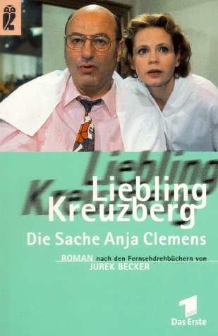 Stock image for Liebling Kreuzberg, Die Sache Anja Clemens for sale by Sigrun Wuertele buchgenie_de