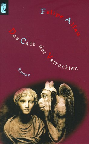 Imagen de archivo de Das Cafe der Verrckten. Eine Komdie der Gesten. a la venta por medimops