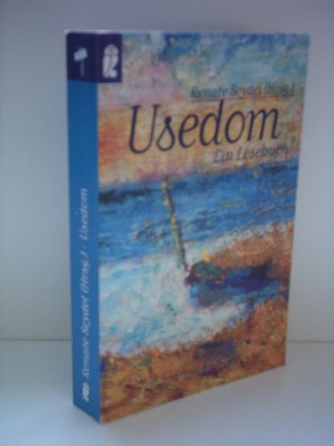 Usedom: Ein Lesebuch