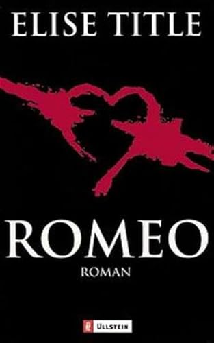 9783548244495: Title: Romeo