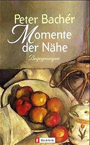 Stock image for Momente der Nhe for sale by Leserstrahl  (Preise inkl. MwSt.)