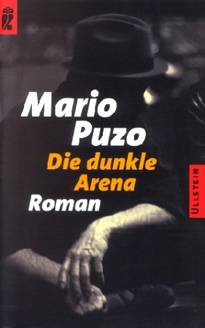 9783548245911: Die dunkle Arena. Roman.