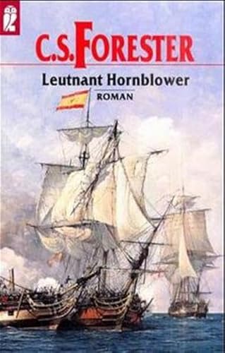 Leutnant Hornblower. Roman. (9783548246086) by Forester, C. S.