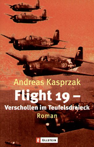 Beispielbild fr Flight 19, Verschollen im Teufelsdreieck zum Verkauf von medimops