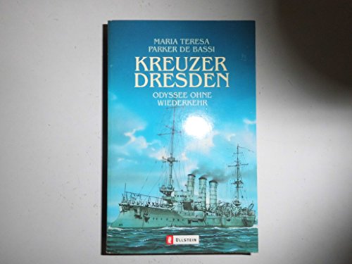 Stock image for Kreuzer Dresden. Odyssee ohne Wiederkehr. for sale by WorldofBooks