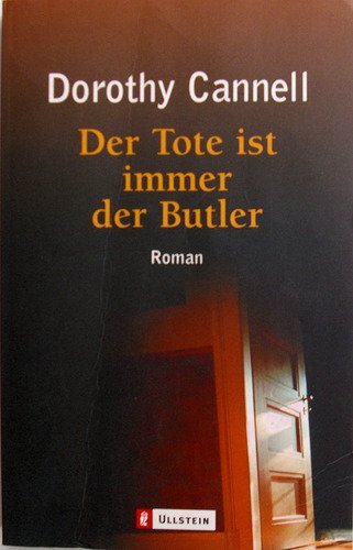 Der Tote ist immer der Butler. (9783548247632) by Cannell, Dorothy