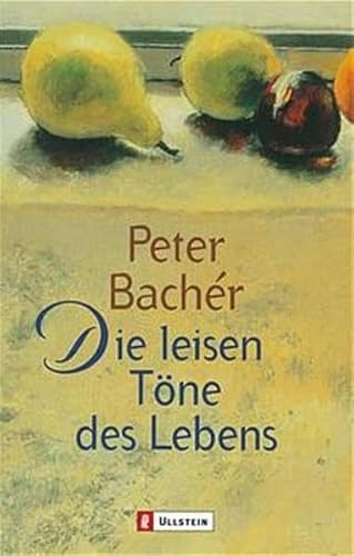 9783548247816: Die leisen Tne des Lebens