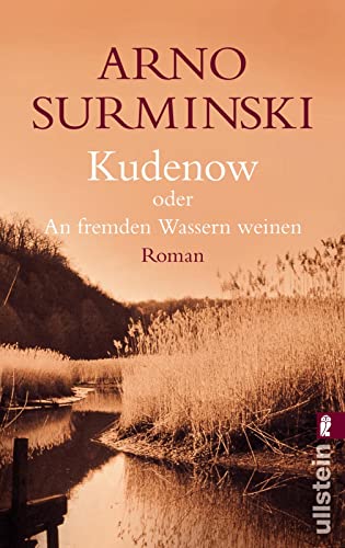 Beispielbild fr Kudenow oder An fremden Wassern weinen. zum Verkauf von HPB-Red