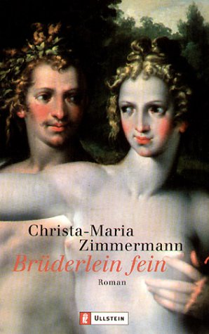Beispielbild fr Brüderlein fein (Taschenbuch) von Christa M Zimmermann (Autor) zum Verkauf von Nietzsche-Buchhandlung OHG