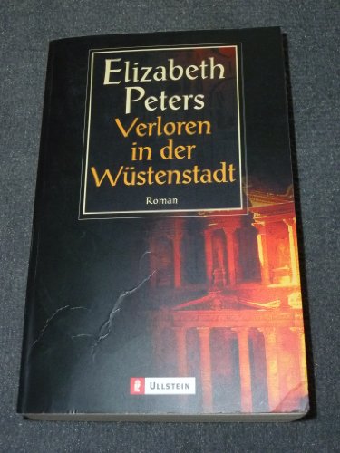 Verloren in der WÃ¼stenstadt. (9783548249582) by Peters, Elizabeth