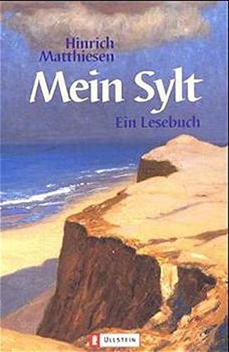 Beispielbild fr Mein Sylt. Ein Lesebuch. zum Verkauf von Ammareal