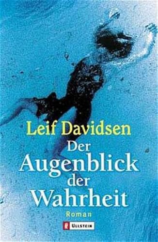 Stock image for Der Augenblick der Wahrheit (Ullstein Belletristik) for sale by DER COMICWURM - Ralf Heinig