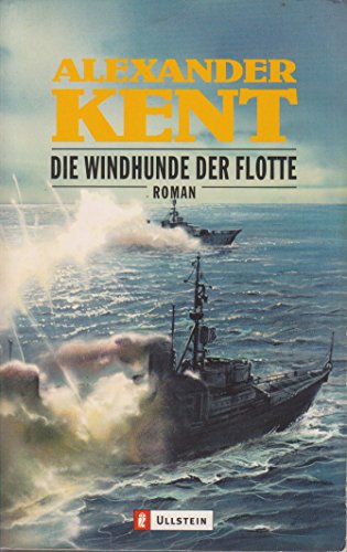 Beispielbild fr Die Windhunde der Flotte zum Verkauf von WorldofBooks