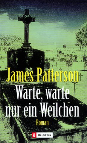 Warte, warte nur ein Weilchen (Nr. 25098) - Patterson, James