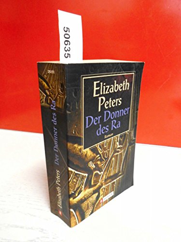 Der Donner des Ra. (9783548251516) by Peters, Elizabeth