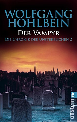 9783548252612: Die Chronik der Unsterblichen 02. Der Vampyr