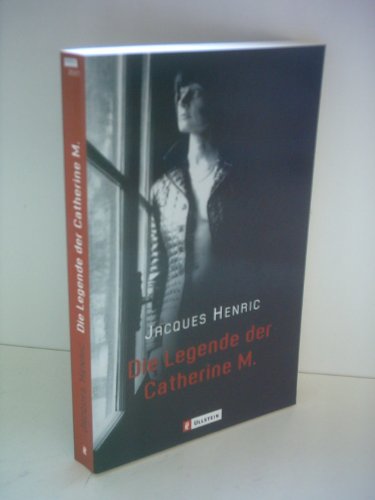Die Legende der Catherine M. - Henric Jacques