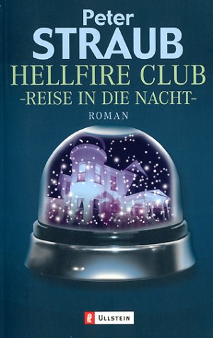 Stock image for Hellfire Club. Reise in die Nacht. for sale by Antiquariat Eule