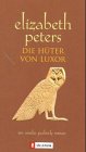 Stock image for Die Hter von Luxor for sale by medimops