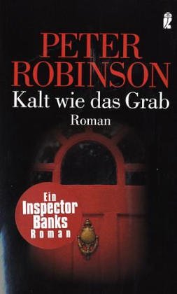 Kalt wie das Grab (9783548257891) by Peter Robinson