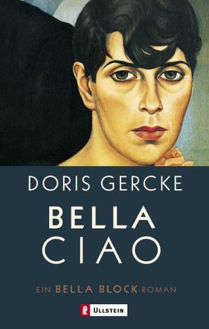 Bella Ciao (9783548258041) by Doris Gercke
