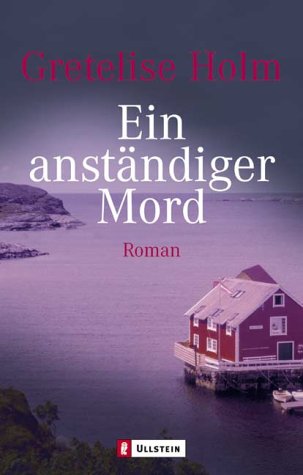 Ein anständiger Mord: Roman