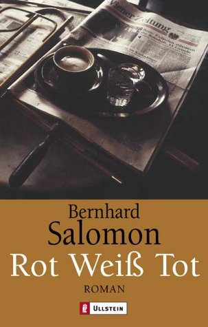 Rot Weiß Tot - Salomon, Bernhard