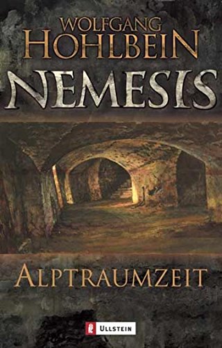 Alptraumzeit. Nemesis 03. - Wolfgang Hohlbein