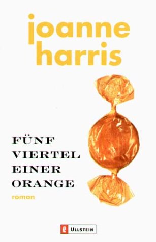 Stock image for Fünf Viertel einer Orange for sale by ThriftBooks-Atlanta