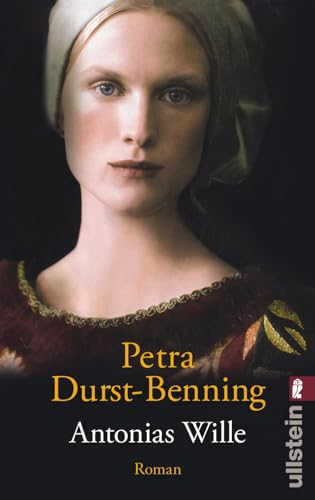 Antonias wille - Petra Durst-Benning - Petra Durst-Benning