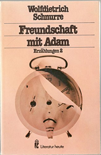 9783548260044: Freundschaft mit Adam. (7242 360). ( Erzhlungen II).