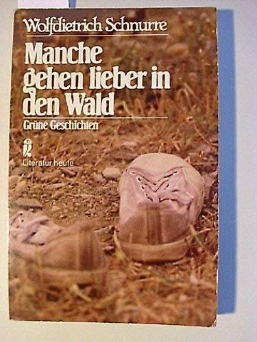 Stock image for Manche gehen lieber in den Wald for sale by Buchhandlung-Antiquariat Sawhney