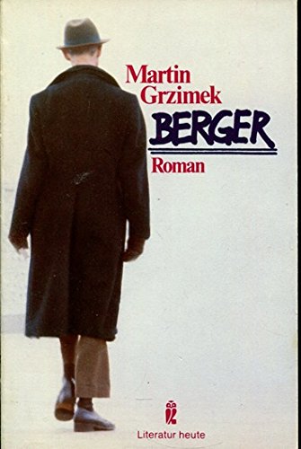 Imagen de archivo de Berger. Roman. ( Literatur heute). a la venta por Gabis Bcherlager