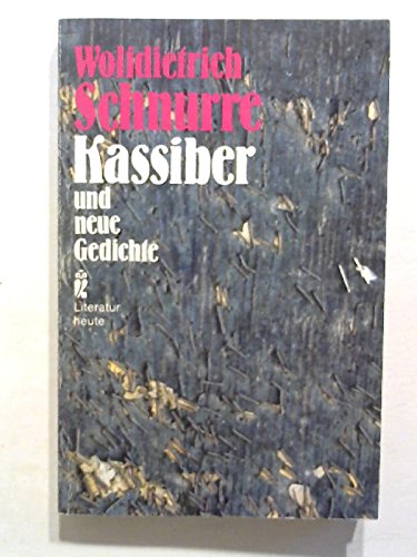 Kassiber und neue Gedichte.