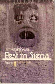 Beispielbild fr Pest in Siena; Roman. Mit einem Nachwort von Joseph P. Strelka zum Verkauf von Hammer Mountain Book Halls, ABAA