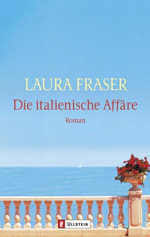 Imagen de archivo de Die italienische Affre: Roman a la venta por Leserstrahl  (Preise inkl. MwSt.)
