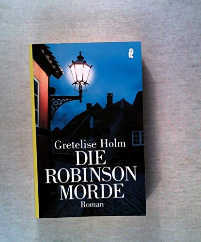 Imagen de archivo de Die Robinson-Morde - Roman a la venta por Der Bcher-Br