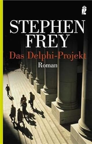 Das Delphi-Projekt. Roman